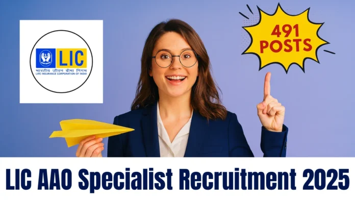LIC AAO Specialist Recruitment 2025